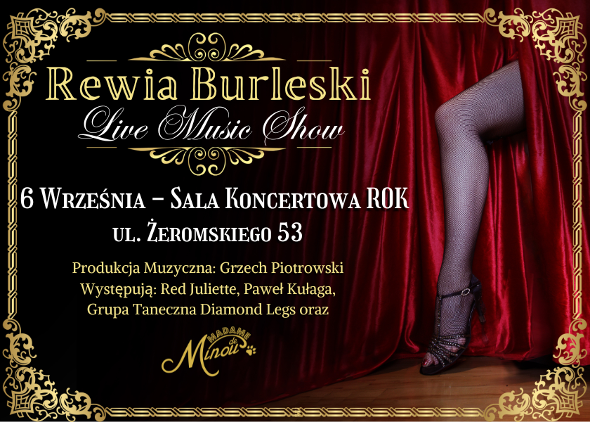 Rewia Burleski Live Music Show od Madame de Minou 06.09.2024 RADOM